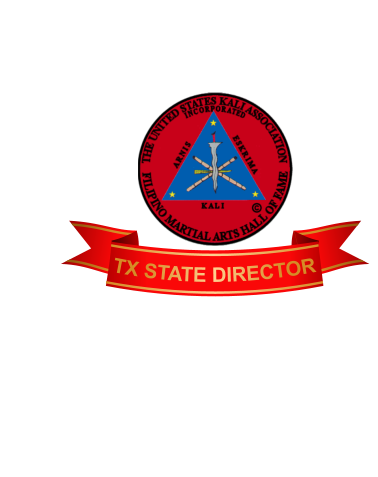 TX STATE DIRECTOR  TEXAS STATE DIRECTOR: Tuhon/Dr. Brian Gillis PhD-FMA Grandmaster Alimasag/Comjuka-Kali Systems